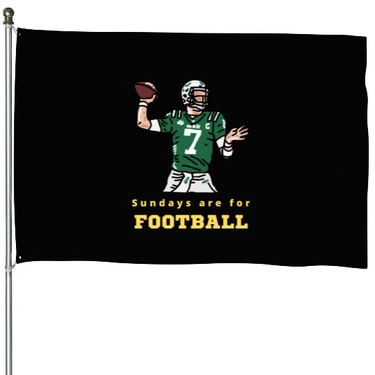 Sundays Are For Football - Sunday Football House Flags