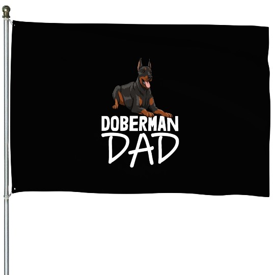 Doberman Dad House Flags