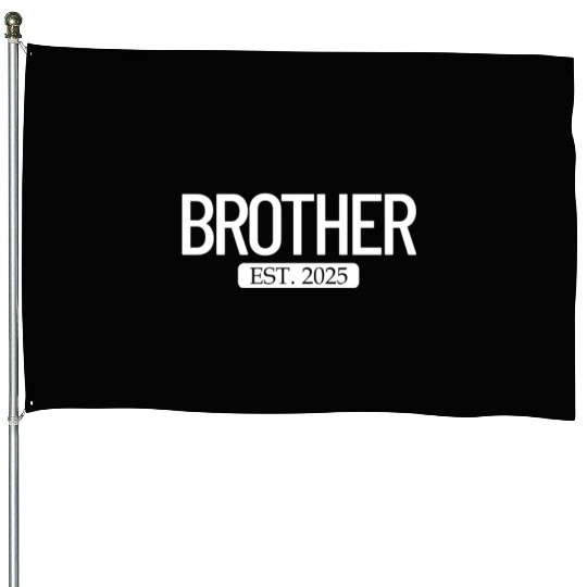Brother Est. 2025 New Bigger Brother Gift Boys House Flags