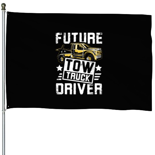 Future Tow truck driver House Flags