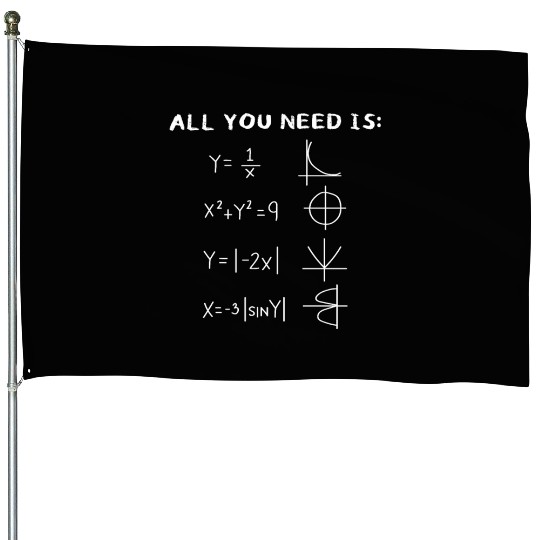 All You Need Is Love, Math Equation House Flags