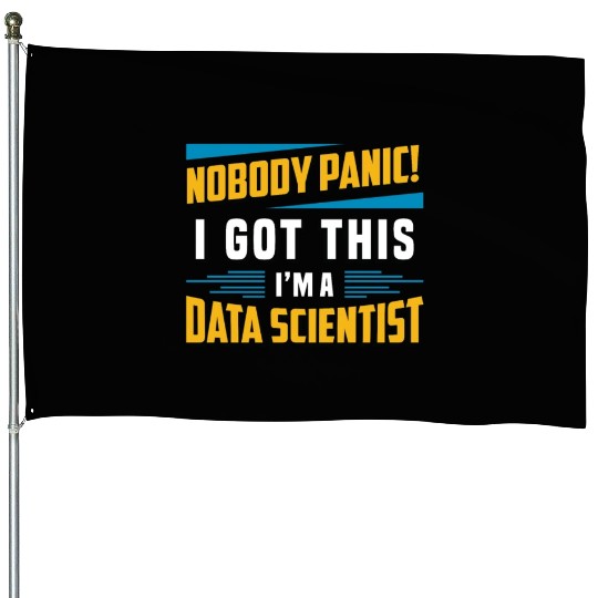 Data Mining Nobody Panic I Got This Data Analyst House Flags