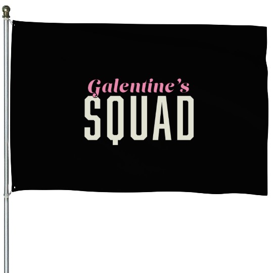 Be My Galentine. Galentine's Day House Flags
