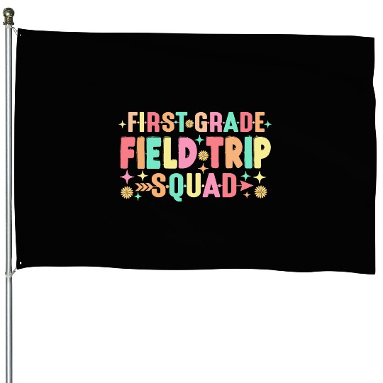 First Grade Field Trip Squad Teacher Students House Flags