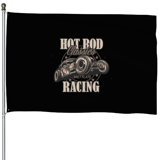 Hot Rod Classics Racing House Flags