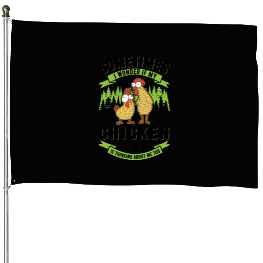 Chickens Chicken Farm Farmer House Flags