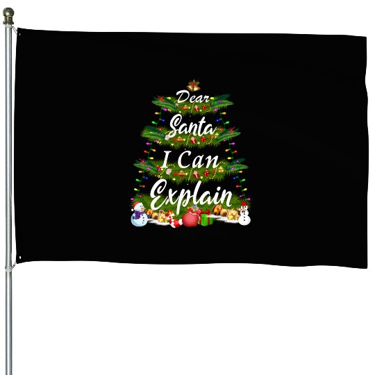 Dear Santa, I Can Explain - Christmas Tree House Flags