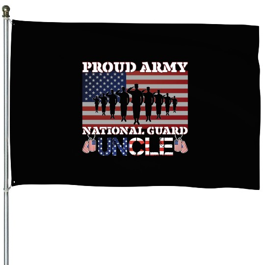 Proud Army National Guard Uncle House Flags