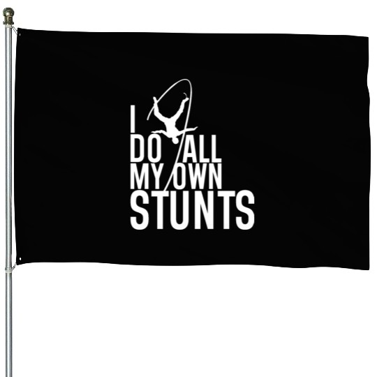 "I Do My Own Stunts" Daredevil Design House Flags