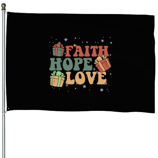 Faith Hope Love Religious Family Christmas House Flags