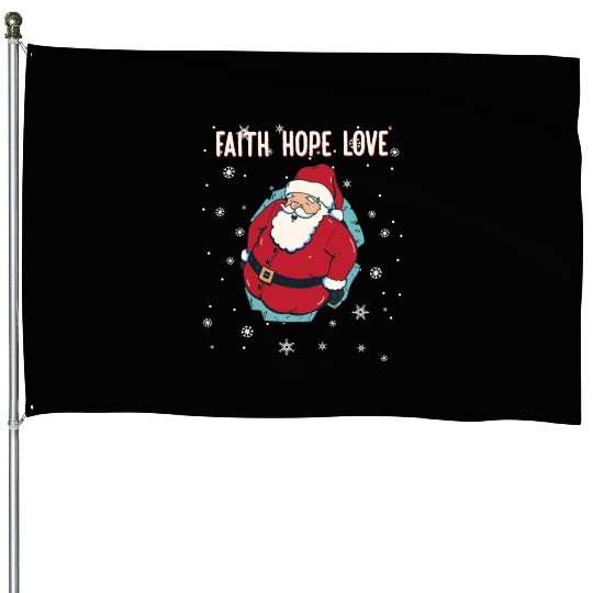 Faith Hope Love Religious Family Christmas Santa House Flags