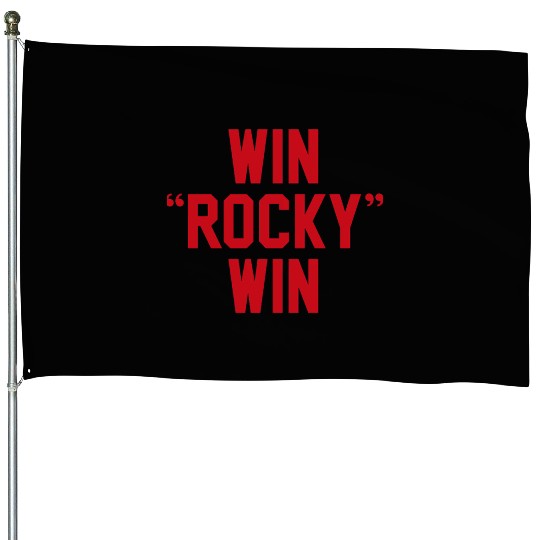 Win Rocky Win House Flags