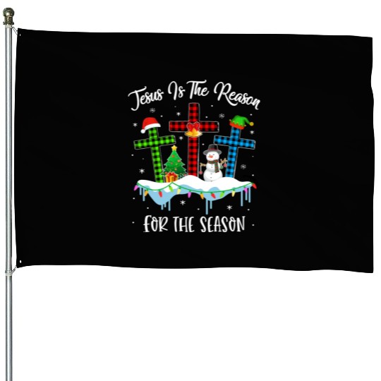 Jesus Is The Reason For The Season Christian House Flags