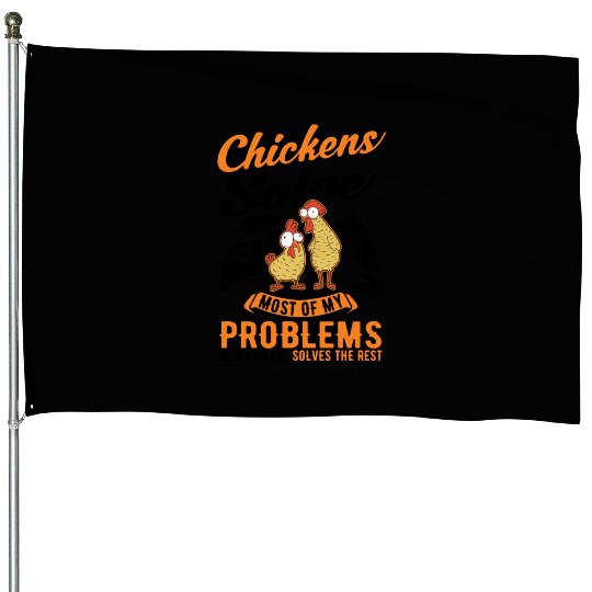 Chickens Chicken Farm Farmer House Flags