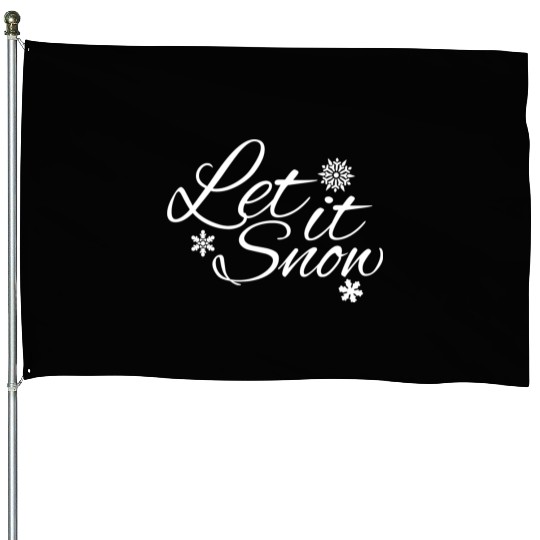 Let it Snow christmas design with snowflake House Flags