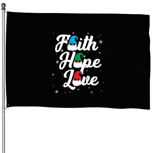 Religious Family Faith Hope Love Christmas Gnome House Flags