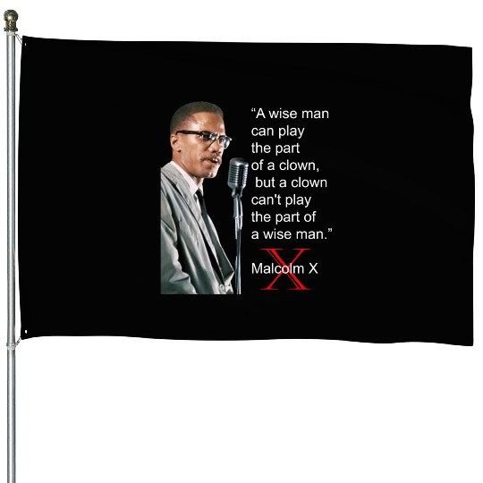 Malcolm X House Flags