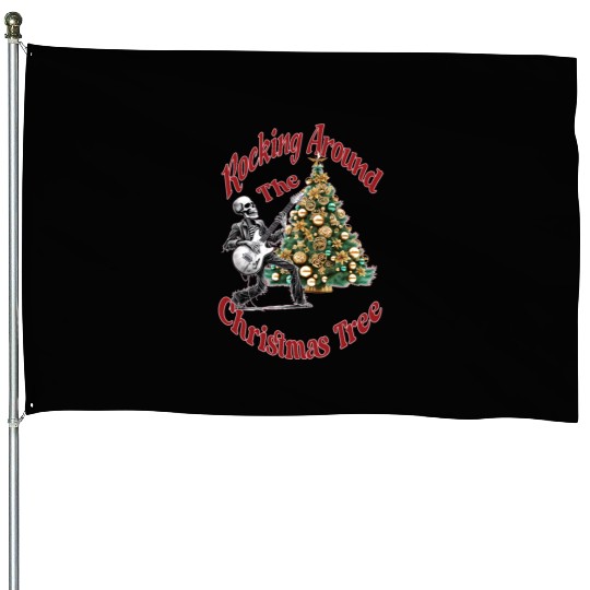 Rocking Around the Christmas Tree Skeleton House Flags,