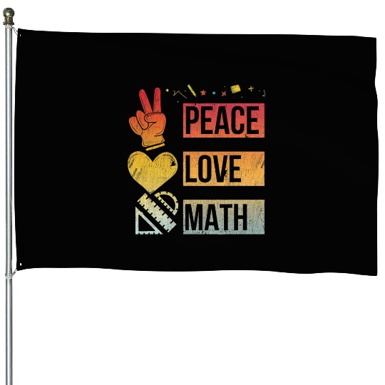 Math Teacher Peace Love Math Vintage Mathematic House Flags