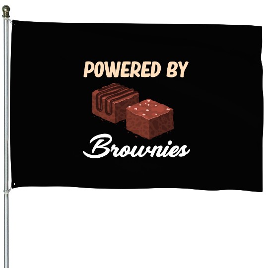 Powered By Brownies Lover Fudge Cookie House Flags