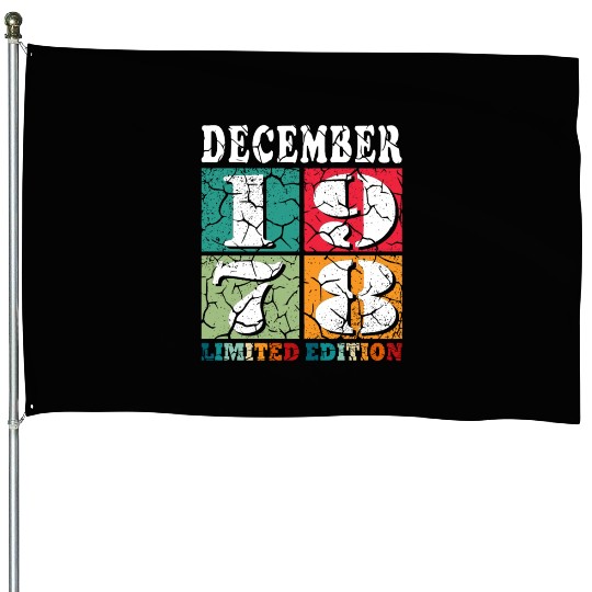 December 1978 Anniversary December 1978 December House Flags