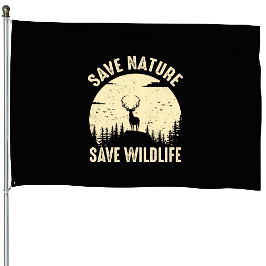 Environment save nature wildlife House Flags