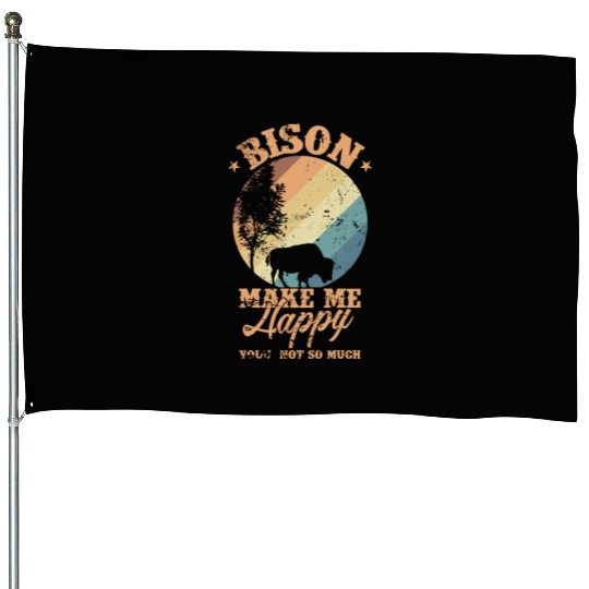 Bison make my Happy Environment Animal House Flags