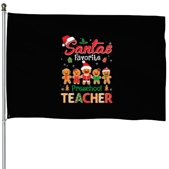 Santa s Favorite Preschool Teacher Cookie Xmas Hat House Flags