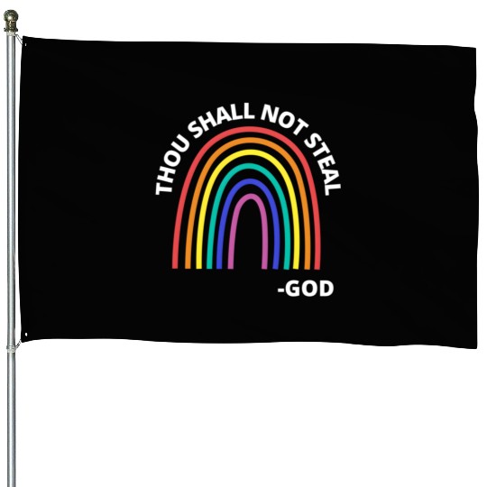 Thou Shall Not Steal Rainbow God Christian House Flags