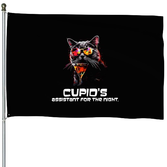 Cupid's Assistant for the night House Flags