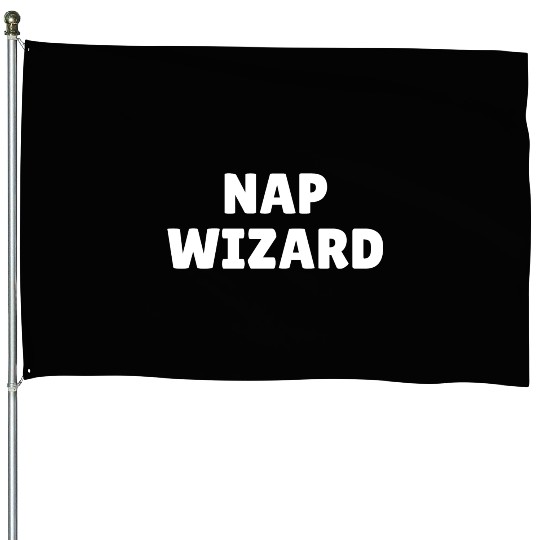 Nap wizard, funny nap loving slogan House Flags