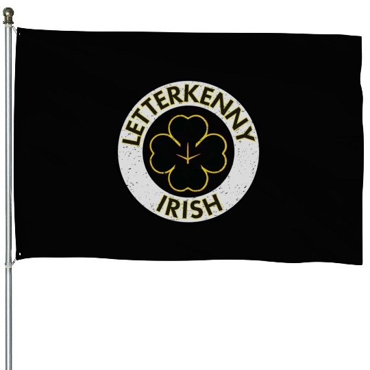 Letterkenny Irish Vintage House Flags
