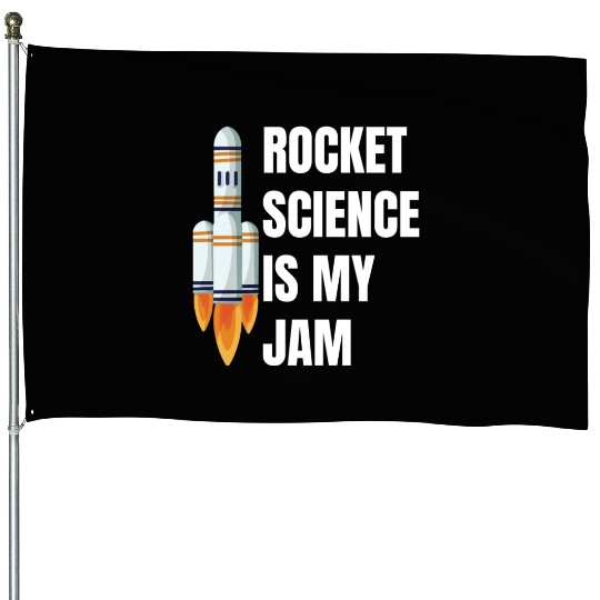 Rocket Science is My Jam Funny Science Astronomy House Flags