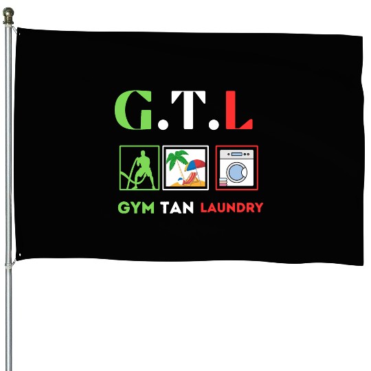 Gym Tan Laundry GTL New Jersey Garden NJ Shore It House Flags