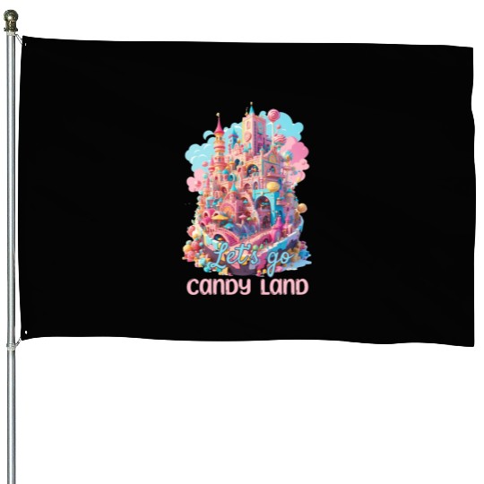 Let's Go Candy Land Graphic House Flags