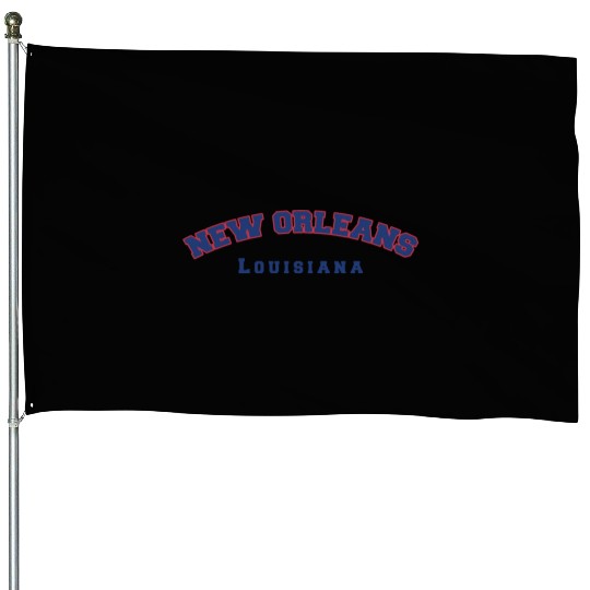 New Orleans Louisiana House Flags