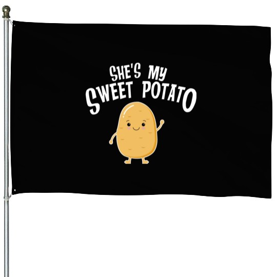 She's My Sweet Potato House Flags