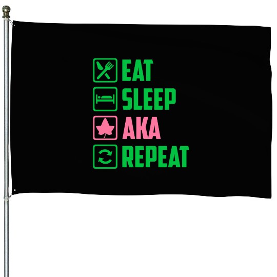 Eat Sleep AKA Repeat Alpha Kappa Alpha Womens Gift House Flags