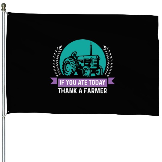 Thank a Farmer Thankful Person Gift House Flags