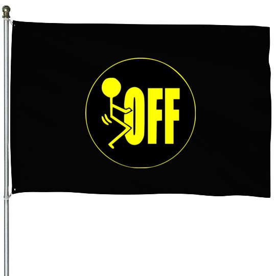F Off ©WhiteTigerLLC.Com LIKE US ON FACEBOOK House Flags