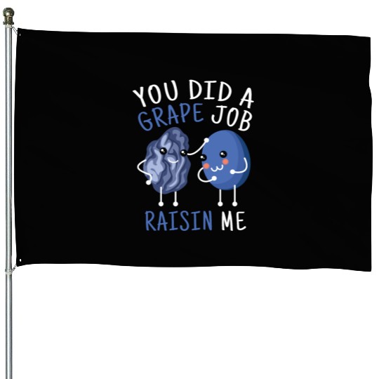 Grape Job Raisin Grapes House Flags