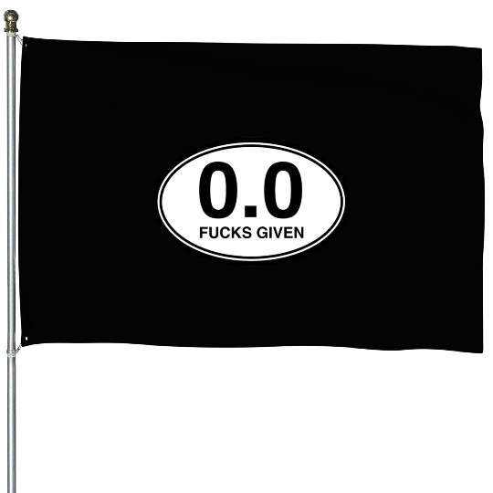 0 0 Fucks Given Running Sticker Design House Flags