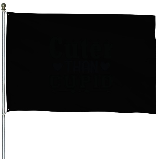 Cuter Than Cupid - Valentines Day Designs House Flags