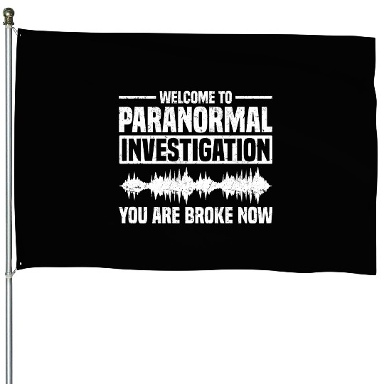 Ghost Hunt | Ghost Hunters Scary Gift Ideas House Flags