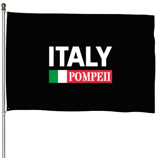Italy Flag Pompeii Conservation Volcanic Eruption House Flags