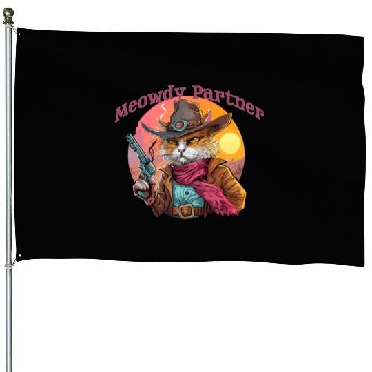 Purrfect Outlaw Showdown - Meowdy Partner House Flags