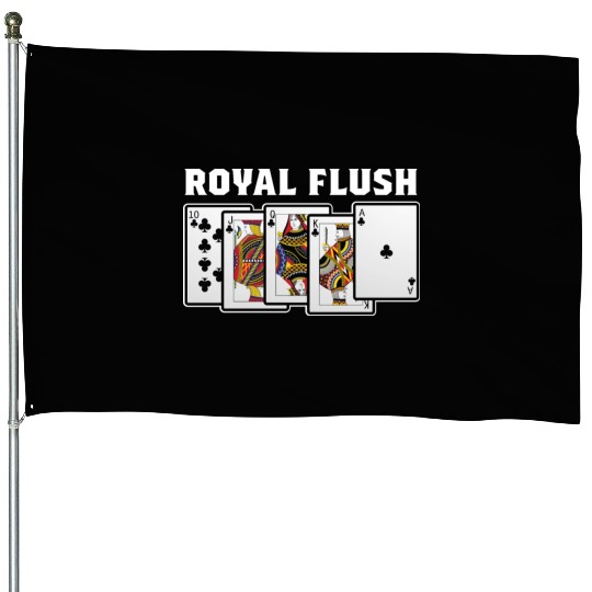 Royal Flush Gambler Or Card Player Gift House Flags