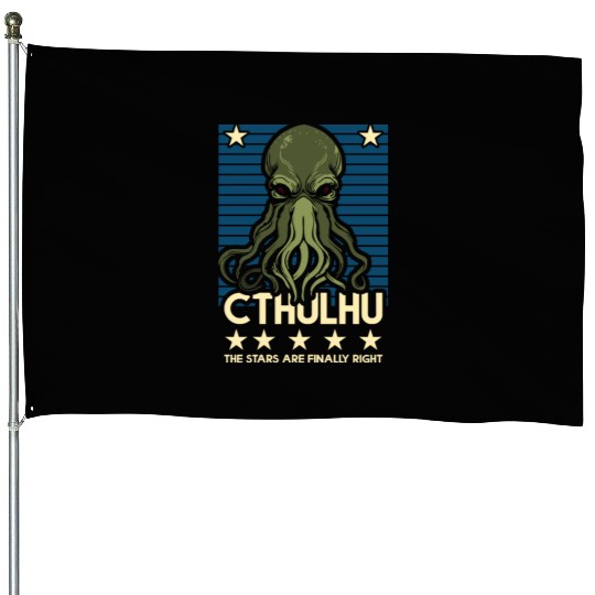 Cthulhu! The Stars are finally right! House Flags