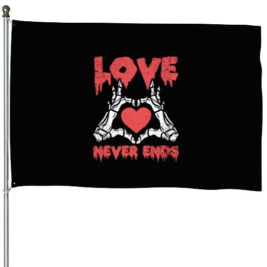 LOVE NEVER ENDS - SKELETON HEART SHAPE House Flags