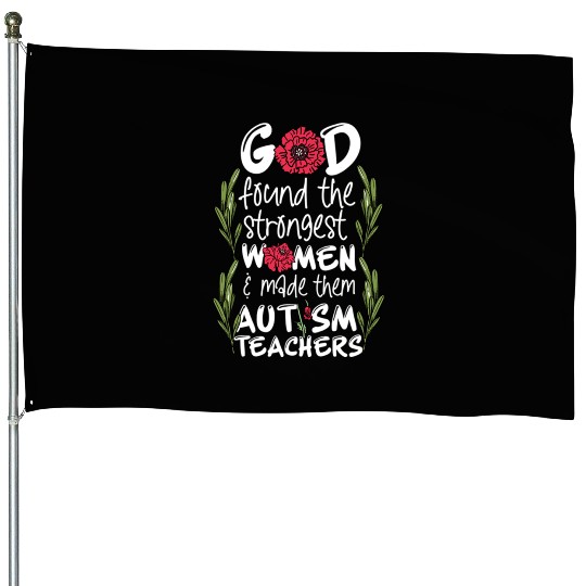 Woman Autism Teacher House Flags